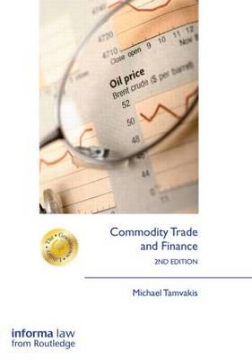 Commodity Trade and Finance - Michael Tamvakis