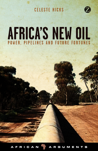 Africa's New Oil - Hicks Celeste Hicks