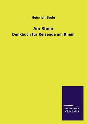 Am Rhein - Heinrich Bode