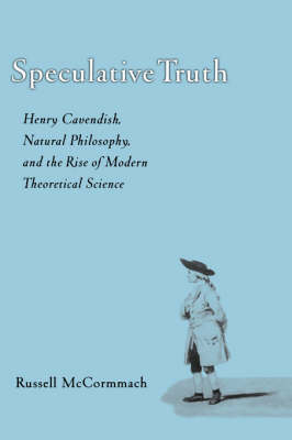 Speculative Truth - Russell McCormmach