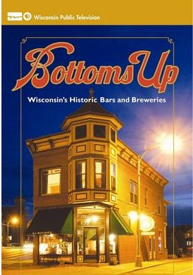 Bottoms Up -  Wisconsin Public Television