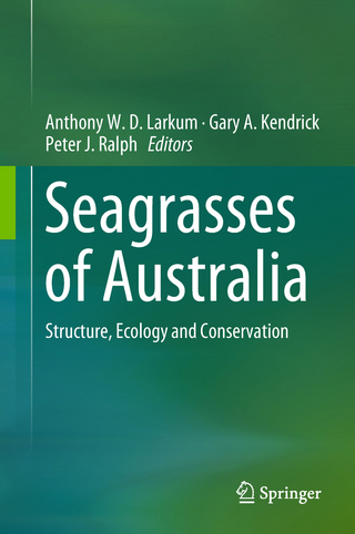 Seagrasses of Australia - Anthony W. D. Larkum; Gary A. Kendrick; Peter J. Ralph