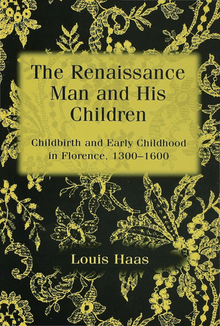 The Renaissance Man and His Children by Louis Haas Hardcover | Indigo Chapters