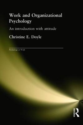Work and Organizational Psychology - Christine Doyle