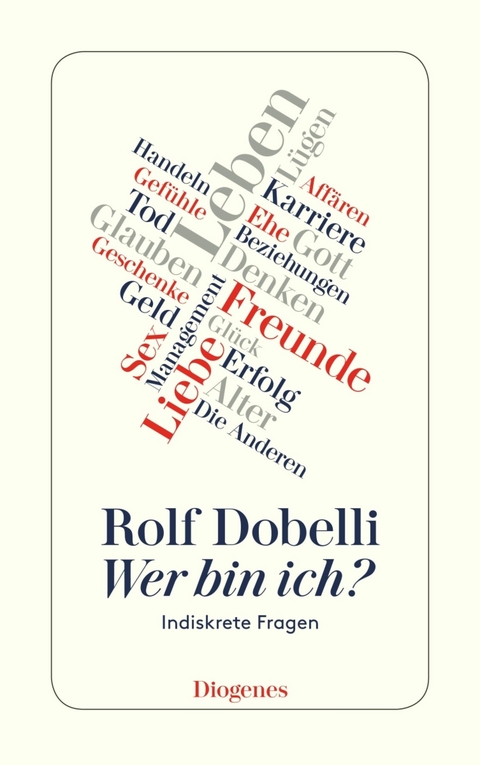 Wer bin ich? -  Rolf Dobelli