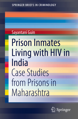 Prison Inmates Living with HIV in India - Sayantani Guin