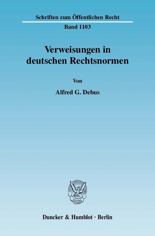 Verweisungen in deutschen Rechtsnormen. - Alfred G. Debus