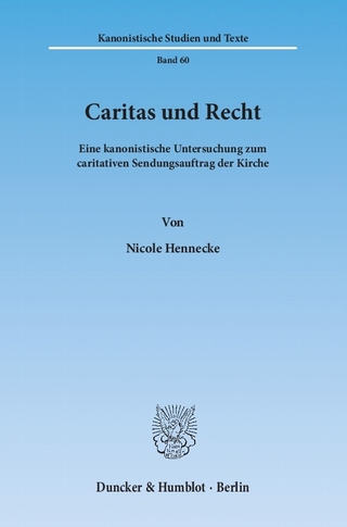 Caritas und Recht. - Nicole Hennecke