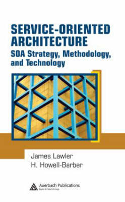 Service-Oriented Architecture - H. Howell-Barber; James P. Lawler
