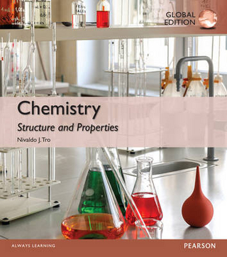 Chemistry: Structure and Properties, eBook, Global Edition - Nivaldo J. Tro