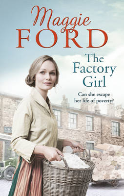 Factory Girl -  Maggie Ford