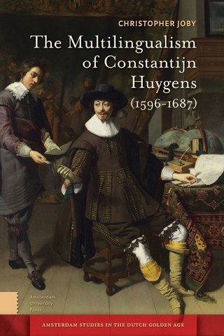 Multilingualism of Constantijn Huygens (1596-1687) - Joby Christopher Joby