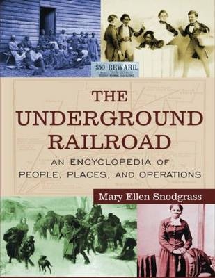 Underground Railroad - Mary Ellen Snodgrass