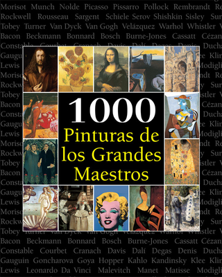 1000 Pinturas de los Grandes Maestros - Manca Joseph Manca; McShane Megan McShane; Charles Victoria Charles