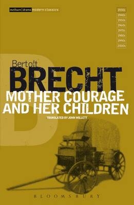 Mother Courage and Her Children - Brecht Bertolt Brecht; Willett John Willett; Manheim Ralph Manheim