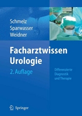 Facharztwissen Urologie - 