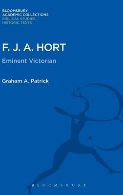 F. J. A. Hort - Patrick Graham Patrick