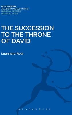 Succession to the Throne of David - Rost Leonhard Rost
