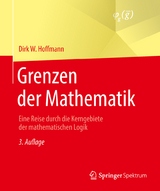 Grenzen der Mathematik - Hoffmann, Dirk W.