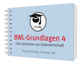 BWL-Grundlagen 4 - Thomas Hering; Christian Toll