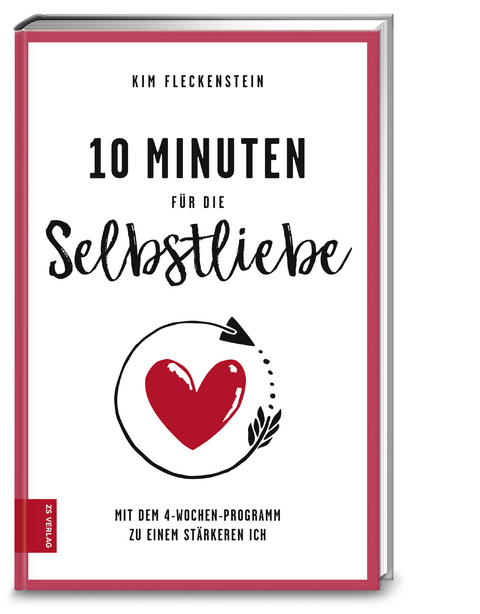 10 Minuten für die Selbstliebe - Kim Fleckenstein