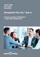 Management-Buy-Out / -Buy-In: Unternehmenskauf und Anteilserwerb für qualifizierte Führungskräfte