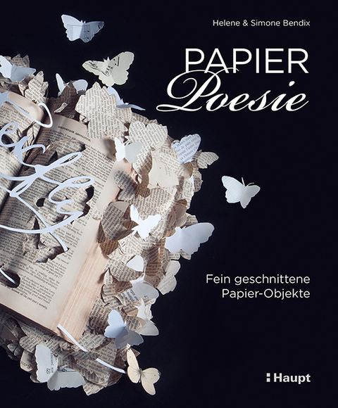 Papier-Poesie - Helene Bendix, Simone Bendix