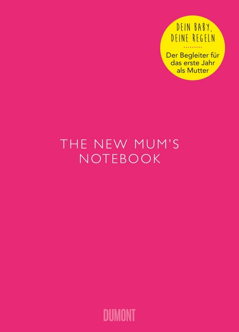 The New Mum's Notebook - Amy Ransom