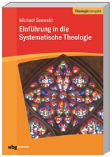 Einführung in die Systematische Theologie - Michael Seewald
