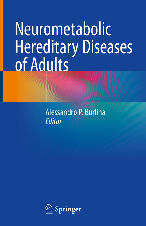 Neurometabolic Hereditary Diseases of Adults - 