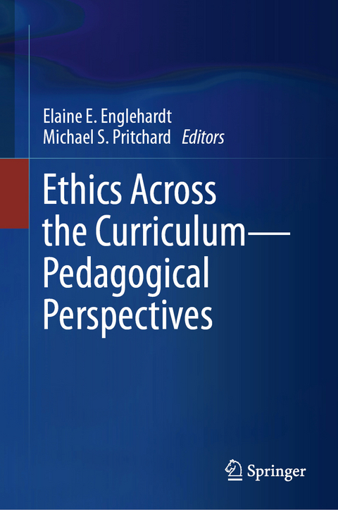 Ethics Across the Curriculum—Pedagogical Perspectives - 