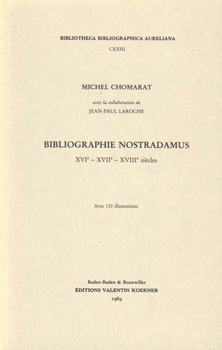 Bibliographie Nostradamus - Michel Chomarat