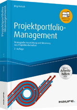 Projektportfolio-Management - inkl. Arbeitshilfen online - Jörg Rietsch