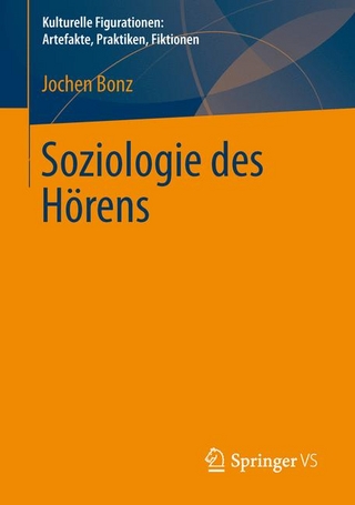 Alltagsklänge - Einsätze einer Kulturanthropologie des Hörens - Jochen Bonz