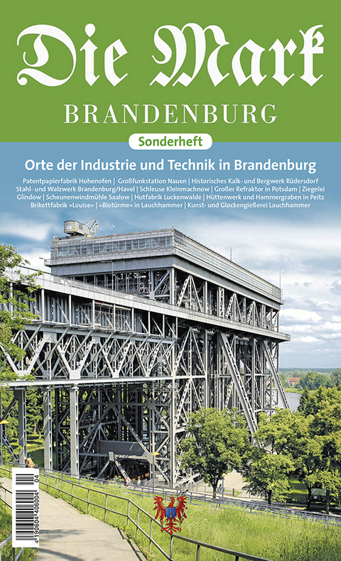 Orte der Industrie und Technik - Matthias Baxmann, Jessica Hänsel, Reinhard Wahren