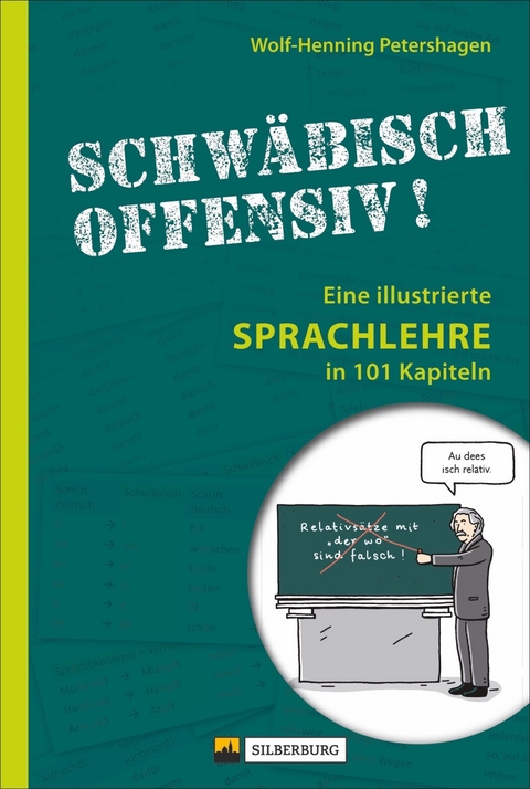 Schwäbisch offensiv! - Wolf-Henning Petershagen, Maike Hettinger