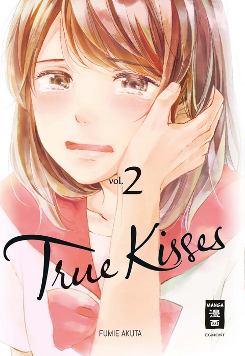True Kisses 02 - Fumie Akuta
