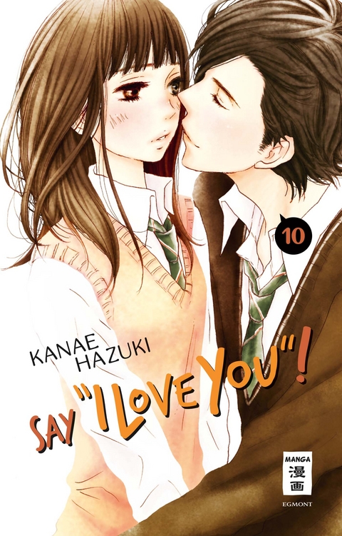 Say "I love you"! 10 - Kanae Hazuki