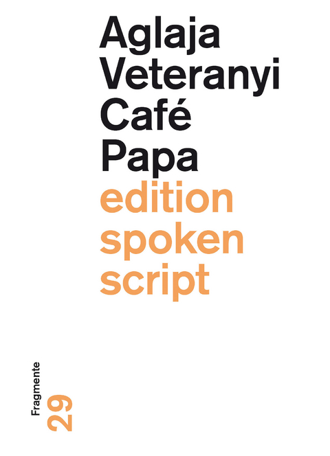 Café Papa - Aglaja Veteranyi
