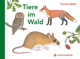 Tiere im Wald - Thomas Müller