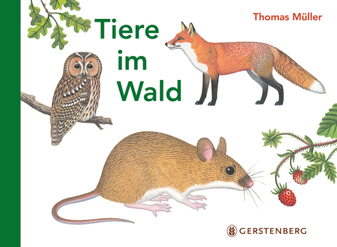 Tiere im Wald - Thomas Müller