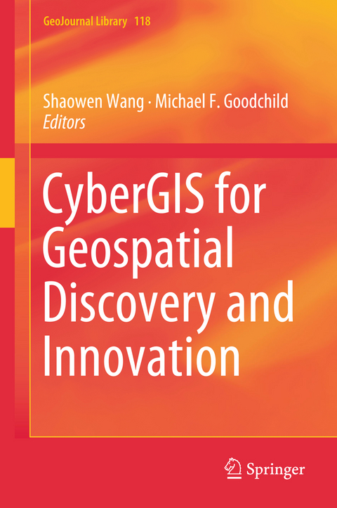 CyberGIS for Geospatial Discovery and Innovation - 