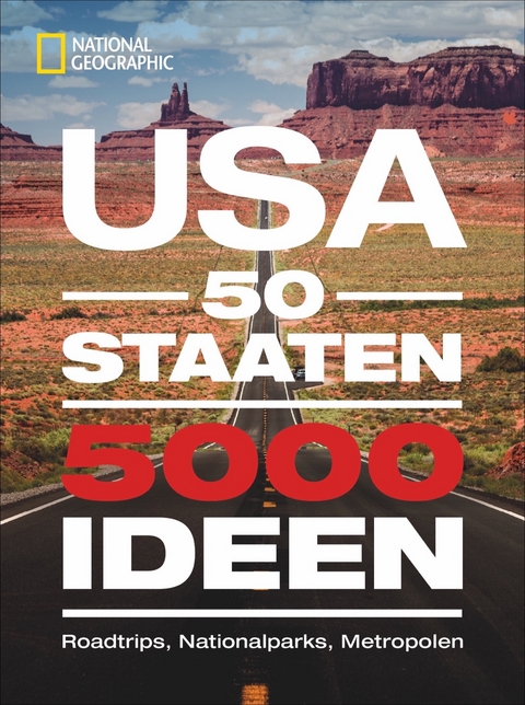 USA – 50 Staaten, 5000 Ideen