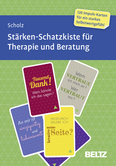 Stärken-Schatzkiste für Therapie und Beratung - Falk Scholz
