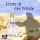 Jesus in der Wüste. Mini-Bilderbuch. Don Bosco Minis: Kinderbibelgeschichten