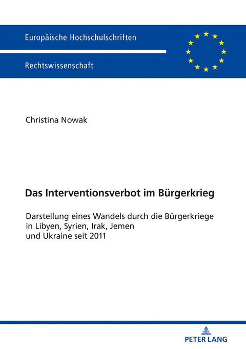 Das Interventionsverbot im Bürgerkrieg - Christina Nowak