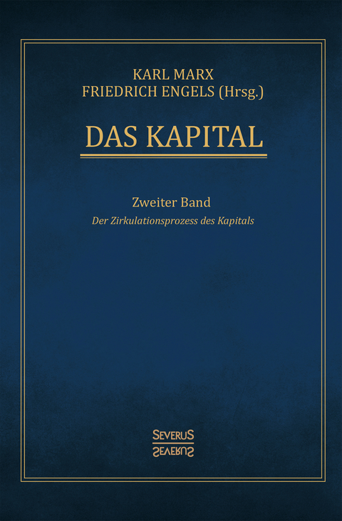 Das Kapital – Band 2 - Karl Marx, Friedrich Engels