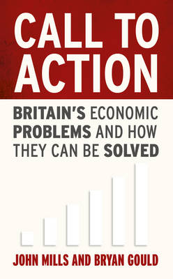 Call to Action - Bryan Gould; John Mills