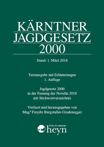 Kärntner Jagdgesetz 2000, Stand: 1. März 2018 - 