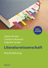 Literaturwissenschaft - Becker, Sabina; Hummel, Christine; Sander, Gabriele
